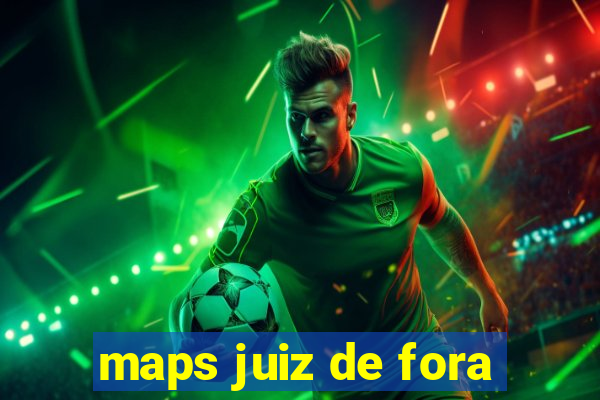 maps juiz de fora